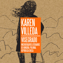 Visegrado. Un proyecto de Escritura de Karen Villeda - 01.01.2017
