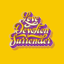 Love Devotion Surrender. Tipografia, e Lettering projeto de Simón Londoño Sierra - 25.05.2021