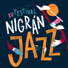 Nigrán Jazz. Design, Traditional illustration, Lettering, and Poster Design project by David Sierra Martínez - 07.09.2021