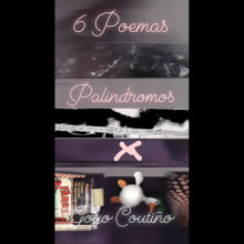 6 Poemas palíndromos. Un proyecto de Escritura de Goyo Coutiño - 18.03.2020