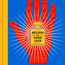 Recipes for Good Luck: The Superstitions, Rituals, and Practices of Extraordinary People. Un projet de Illustration traditionnelle de Ellen Weinstein - 20.08.2021