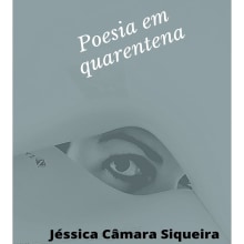 Poesia em quarentena. Design, Curadoria, Design editorial, e Marketing projeto de jessica.camara - 03.09.2021