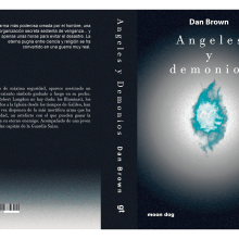 Portada, lomo, y contraportada del libro Ángeles y Demonios de Dan Brown. Un proyecto de Diseño y Diseño gráfico de Jorge Andres Reyes Granados - 14.10.2021