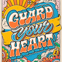 Guard Your Heart. Design, Traditional illustration, Advertising, Art Direction, Graphic Design, T, pograph, Lettering, Poster Design, Digital Illustration, Digital Lettering, 3D Lettering, T, pograph, Design, H, and Lettering project by David Leutert - 09.01.2021