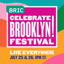 BRIC - Celebrate Brooklyn! Festival Ein Projekt aus dem Bereich Werbung und Events von Felipe Libano - 27.10.2021