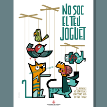 Campaña NO SOY EL TEU JOGUET. Un proyecto de Ilustración tradicional y Diseño de carteles de Cristina Durán & Miguel Á. Giner Bou - 06.12.2021