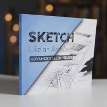 Sketch Like an Architect - Book for Advanced. Un proyecto de Diseño, Ilustración tradicional y Arquitectura de David Drazil - 24.03.2022