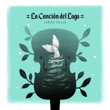 LA CANCIÓ DEL LAGO. Ilustração tradicional, Design de personagens, e Comic projeto de Carlos Sallas - 04.09.2019