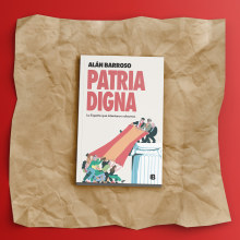 Patria Digna. Un proyecto de Ilustración, Diseño editorial, Bocetado, Ilustración digital e Ilustración editorial de Daniel Crespo Saavedra - 14.05.2022