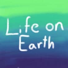 Life on Earth. Un proyecto de Escritura, Escritura de ficción y Escritura creativa de moshavaro2000 - 10.08.2022