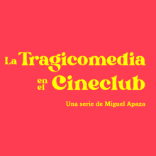 La Tragicomedia en el Cineclub. Film, Video, TV, Writing, TV, Filmmaking, Script, Narrative, and Creative Writing project by Miguel Apaza - 05.10.2022