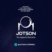 JOTSON, un espacio literatio. Editorial Design, Writing, Stor, telling, YouTube Marketing, Communication, Narrative, Fiction Writing, Children's Literature, Content Writing, and Podcasting project by mariaromerom28 - 09.04.2022