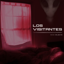 Novela LOS VISITANTES. Writing, Creativit, Stor, telling, Narrative, Fiction Writing, and Creative Writing project by Miguel Angel Valiente Nascimento - 06.30.2021