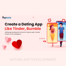 Dating App Development | Get an App Like Tinder | OkCupid Clone. Un proyecto de Programación, Diseño mobile, Mobile marketing, Diseño de apps y Desarrollo de apps de Apptunix Pvt Ltd - 13.10.2022