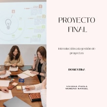 Mi proyecto del curso: Introducción a la gestión de proyectos. Un proyecto de Consultoría creativa, Gestión del diseño y Marketing de Viviana Paola Moreno Rangel - 26.10.2022