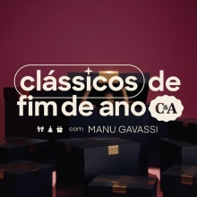 ESPECIAL DE NATAL C&A COM MANU GAVASSI. Advertising project by Thomaz Bastos - 12.05.2022