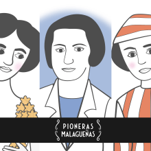 Proyecto "Pioneras Malagueñas". Un proyecto de Ilustración tradicional, Educación, Diseño gráfico, Vídeo e Ilustración digital de Isabel Umbría - 01.09.2021