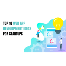 Top 10 Web App Development Ideas for Startups in 2023. Programming, Web Design, Web Development, CSS, HTML, JavaScript, App Design, and App Development project by mahipal.nehra - 03.16.2023