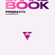 Brandbook Prisma Consultoria. Un proyecto de Publicidad, Br, ing e Identidad y Consultoría creativa de henriquemarinhos - 20.04.2023