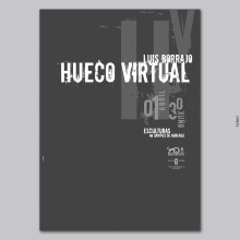 HUECO VIRTUAL, Luis Borrajo (Esculturas no Campus de Ourense).. Publicidade, Direção de arte, Design gráfico, e Design de cartaz projeto de Rober Vázquez Araújo - 26.04.2023