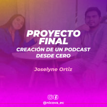 Mi proyecto del curso: Creación de un podcast desde cero. Un proyecto de Marketing, Marketing Digital, Marketing de contenidos, Comunicación, Podcasting y Audio de Joselyne Ortiz - 28.04.2023
