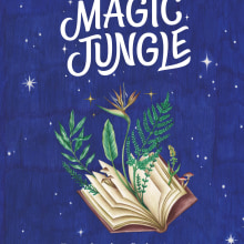 Magic Jungle Book: Un manual para desarrollar el espíritu creativo. Un projet de Conception éditoriale, Beaux Arts, Écriture, Créativité , et Écriture créative de Ana Victoria Calderon - 26.05.2023