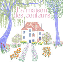 La maison des couleur | Children book. Un proyecto de Ilustración tradicional de mallory favre - 26.06.2023