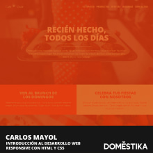 Mi proyecto del curso: Introducción al Desarrollo Web Responsive con HTML y CSS. Web Design, Web Development, CSS, HTML, and Digital Product Development project by Carlos Mayol - 07.06.2023
