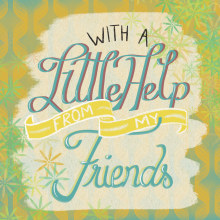 With a Little help from my friends. Lettering, Digital Lettering, and 3D Lettering project by Daiana Salinas - 08.16.2023