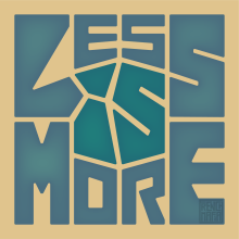 Less Is More (lettering). Un proyecto de Lettering de Jonathan Gagnu-Leulier - 16.09.2023