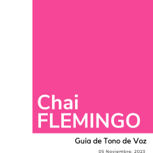 CHAI FLEMINGO - Estrategias de Brand Storytelling. Advertising, Writing, Cop, writing, Stor, telling, Communication, and Narrative project by Valeria Mata Cuervo - 11.05.2023