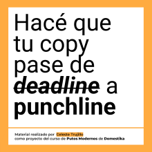 Mi proyecto del curso: Copywriting para copywriters. Advertising, Cop, writing, Stor, telling, and Communication project by Celeste Trujillo - 12.04.2023