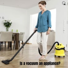 Is a vacuum an appliance? | Decoding the Mystery. Advertising, Programming, and Architecture project by easecleanblog - 12.18.2023