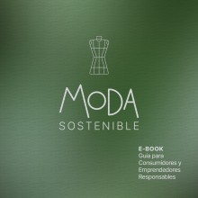 E-Book > Moda Sostenible. Un progetto di Design editoriale e Graphic design di Camila Moliner - 04.01.2024