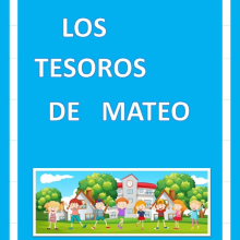 Mi proyecto del curso: LOS TESOROS DE MATEO                                                               . Writing, Stor, telling, Children's Illustration, Creating with Kids, Narrative, Fiction Writing, Creative Writing, and Children's Literature project by csanchezgimenez - 01.07.2024