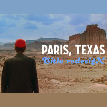 'Paris, Texas' title sequence re-design. Un projet de Cinéma, vidéo et télévision, Animation, Direction artistique, Conception de titres de film, T , et pographie de Arseniy Vizzhachiy - 14.01.2024