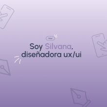 Portfolio. Design, and UX / UI project by Silvana Moraña - 01.17.2024