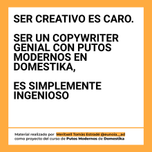 Mi proyecto del curso: Copywriting para copywriters. Un projet de Publicité, Cop, writing, Stor, telling , et Communication de Meritxell Tomas Estrade - 29.01.2024