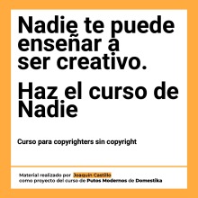 Curso para copywriting sin copyright . Un projet de Publicité, Cop, writing, Stor, telling , et Communication de Joaquin Castillo - 31.01.2024