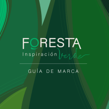 FORESTA. Naming/Branding/Libro de marca. Design, Advertising, Br, ing & Identit project by carolina rivera párraga - 02.06.2024