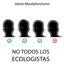 Jaime Masdelomismo - No todos los ecologistas. Música projeto de Jaime Masdelomismo - 01.06.2023