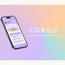 Proyecto UX/UI Fokus. Design, UX / UI, Product Design, and App Design project by Laura Mata del Valle - 12.21.2023
