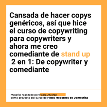 Mi proyecto del curso: Copywriting para copywriters. Un projet de Publicité, Cop, writing, Stor, telling , et Communication de paolafalvarez - 10.08.1998