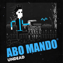 Abo Mando. Game Development project by UNDEAD MISTER - 12.31.2012