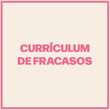 Currículum Vitae de fracasos. Un proyecto de Diseño y Diseño gráfico de Aina Beltrán - 18.01.2024