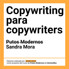 Mi proyecto del curso: Copywriting para copywriters. Un projet de Publicité, Cop, writing, Stor, telling , et Communication de moratoses - 21.03.2024
