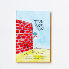 I've Got Pox - Children's Book Illustration . Un proyecto de Álbum ilustrado						 de Hannah Stelter - 24.03.2024