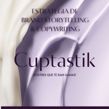 Cuptastik: Estrategias de Brand Storytelling. Advertising, Writing, Cop, writing, Stor, telling, Communication, and Narrative project by Maria Camila Sanchez - 04.01.2024