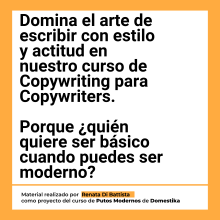 Mi proyecto del curso: Copywriting para copywriters. Projekt z dziedziny  Reklama, Cop, writing, Stor, telling i Komunikacja użytkownika Renata Di Battista - 16.04.2024