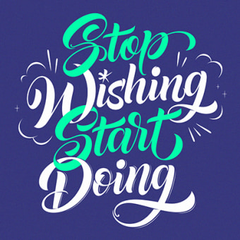 Stop Wishing Start Doing. Graphic Design, T, pograph, and Calligraph project by Bogidar Mascareñas Vizcaíno - 01.03.2015
